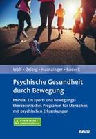Sebastian Wolf, Johanna Zeibig, Martin Hautzinger, Gorden Su Psychische Gesundheit durch Bewegung