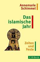 Annemarie Schimmel Das islamische Jahr