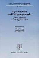 Duncker & Humblot Eigentumsrecht und Enteignungsunrecht.