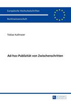 Tobias Kallmaier Ad-hoc-Publizität von Zwischenschritten