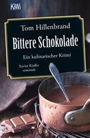 Tom Hillenbrand Bittere Schokolade