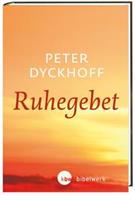 Peter Dyckhoff Ruhegebet