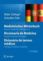 Irmgard Nolte-Schlegel, Joan José González Sol Medizinisches Wörterbuch/Diccionario de Medicina/Dicionário de termos médicos