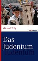 Michael Tilly Das Judentum