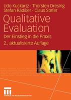 Udo Kuckartz, Thorsten Dresing, Stefan Rädiker, Claus S Qualitative Evaluation