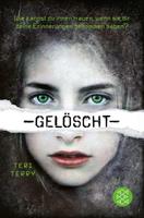 Teri Terry Gelöscht / Gelöscht Bd. 1