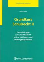 Thomas Böhm Grundkurs Schulrecht II