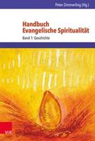 Vandenhoeck + Ruprecht Handbuch Evangelische Spiritualität