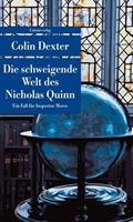 Colin Dexter Die schweigende Welt des Nicholas Quinn