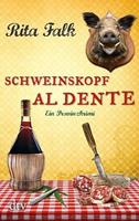 Rita Falk Schweinskopf al dente / Franz Eberhofer Bd.3