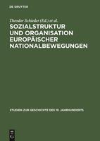 De Gruyter Oldenbourg Sozialstruktur und Organisation europäischer Nationalbewegungen