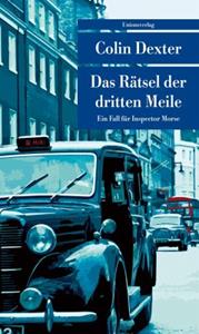 Unionsverlag Das Rätsel der dritten Meile / Ein Fall für Inspector Morse Bd.6