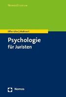 Daniel Effer-Uhe, Alica Mohnert Psychologie für Juristen