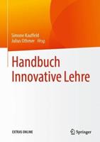 Springer Fachmedien Wiesbaden GmbH Handbuch Innovative Lehre