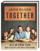Jamie Oliver Together – Alle an einem Tisch