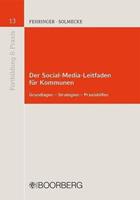 Dominik Fehringer, Christian Solmecke Der Social-Media-Leitfaden für Kommunen