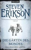Steven Erikson Die Gärten des Mondes / Das Spiel der Götter Bd.1