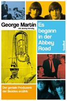 George Martin, Jeremy Hornsby Es begann in der Abbey Road