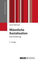 Lothar Böhnisch Männliche Sozialisation