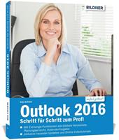 Anja Schmid Outlook 2016 Schritt für Schritt zum Profi