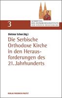 Pustet, F Die Serbische Orthodoxe Kirche in den Herausforderungen des 21. Jahrhunderts