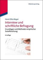 Horst Otto Mayer Interview und schriftliche Befragung