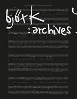 Björk . Archives