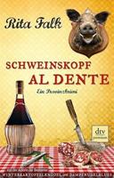 Rita Falk Schweinskopf al dente / Franz Eberhofer Bd.3
