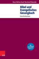 Hans-Helmar Auel, Bernhard Giesecke Bibel und Evangelisches Gesangbuch
