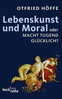 Otfried Höffe Lebenskunst und Moral