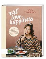 Sofia Tsakiridou Eat Love Happiness
