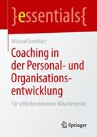 Michael Loebbert Coaching in der Personal- und Organisationsentwicklung