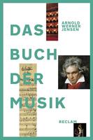 Arnold Werner-Jensen, Franz Josef Ratte, Manfred Ernst Das Buch der Musik