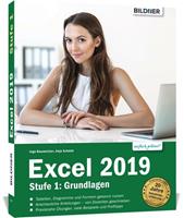 Anja Schmid, Inge Baumeister Excel 2019 - Stufe 1: Grundlagen
