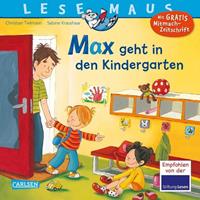 Christian Tielmann LESEMAUS 18: Max geht in den Kindergarten