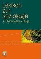 VS Verlag für Sozialwissenschaften Lexikon zur Soziologie