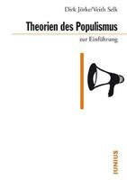 Dirk Jörke, Veith Selk Theorien des Populismus zur Einführung