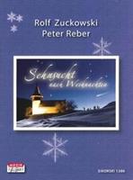 Peter Reber, Rolf Zuckowski Sehnsucht nach Weihnachten