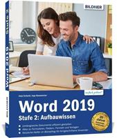 Anja Schmid, Inge Baumeister Word 2019 - Stufe 2: Aufbauwissen
