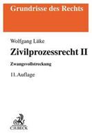 Peter Arens, Wolfgang Lüke Zivilprozessrecht II
