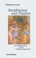 Johannes Lenz Stephanus und Paulus