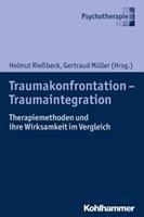 Kohlhammer Traumakonfrontation - Traumaintegration