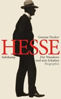 Gunnar Decker Hermann Hesse