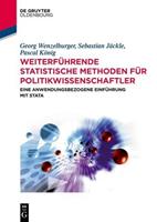 Georg Wenzelburger, Sebastian Jäckle, Pascal König Weiterführende statistische Methoden für Politikwissenschaftler