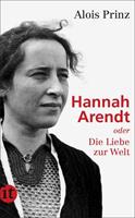 Alois Prinz Hannah Arendt