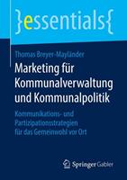 Thomas Breyer-Mayländer Marketing für Kommunalverwaltung und Kommunalpolitik