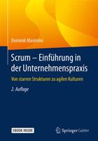 Dominik Maximini Scrum – Einführung in der Unternehmenspraxis