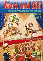 Gerhard Koch-Darkow Moro und Lilli. Band 3. Mit CD
