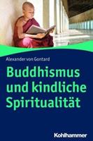 Alexander Gontard Buddhismus und kindliche Spiritualität