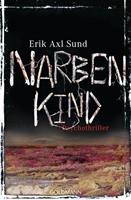 Erik Axl Sund Narbenkind / Victoria Bergman Trilogie Bd.2